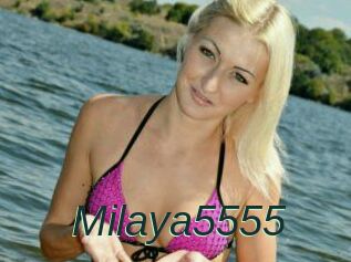 Milaya5555