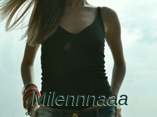 Milennnaaa