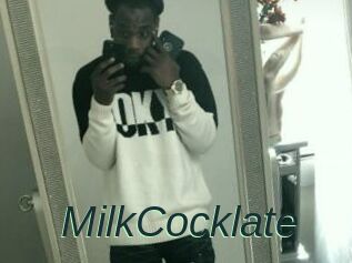 MilkCocklate