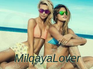 MilqayaLover
