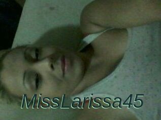 MissLarissa45