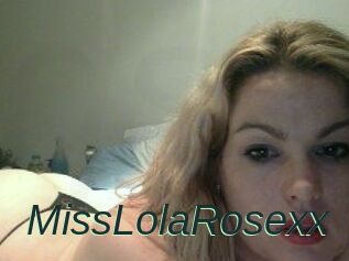 MissLolaRosexx