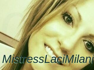 MistressLaciMilani