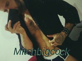 Mitchbigcock