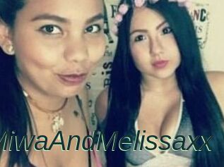 MiwaAndMelissaxx
