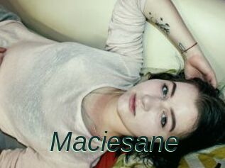 Maciesane