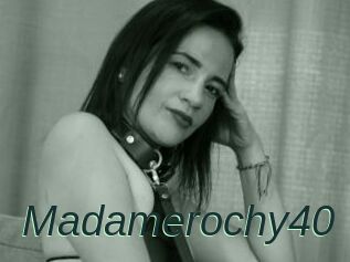 Madamerochy40