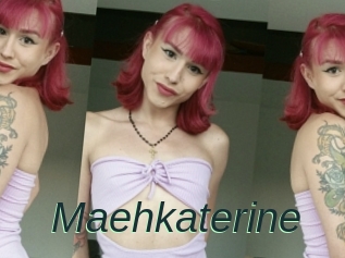 Maehkaterine