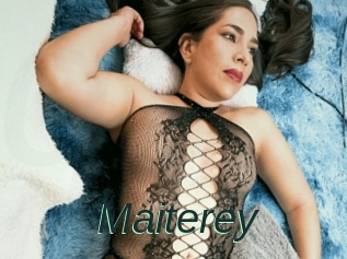 Maiterey