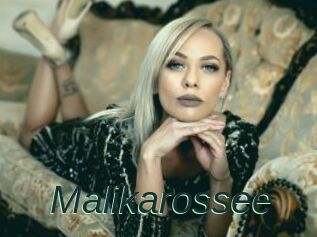Malikarossee