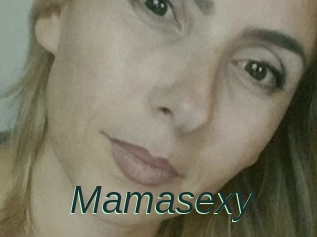 Mamasexy