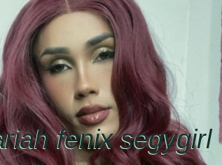 Mariah_fenix_segygirl