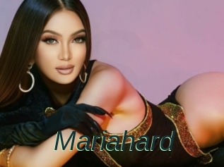 Mariahard