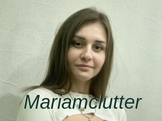 Mariamclutter