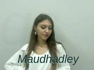 Maudhadley