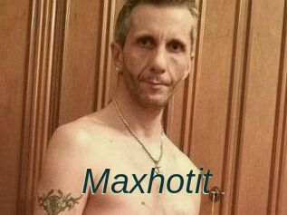 Maxhotit