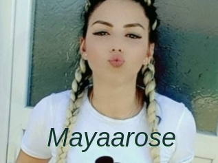 Mayaarose