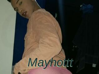 Mayhottt