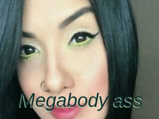 Megabody_ass