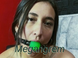 Megangrem