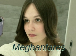 Meghanfares