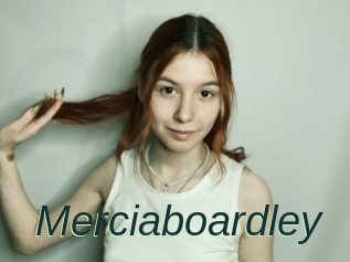 Merciaboardley