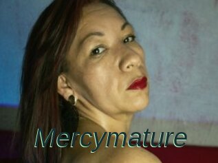 Mercymature
