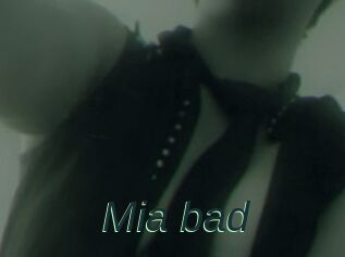 Mia_bad