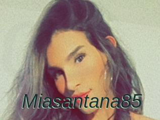Miasantana85