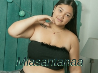 Miasantanaa