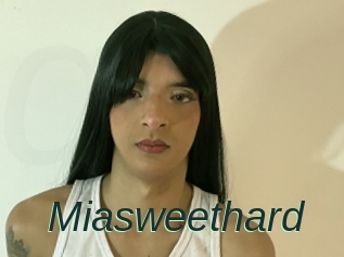 Miasweethard