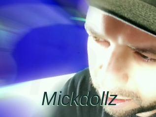 Mickdollz