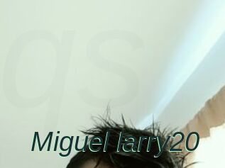 Miguel_larry20