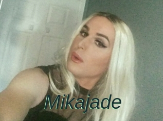 Mikajade