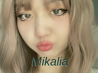 Mikalia