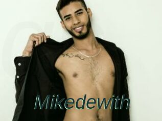 Mikedewith