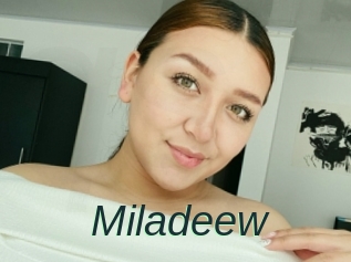 Miladeew
