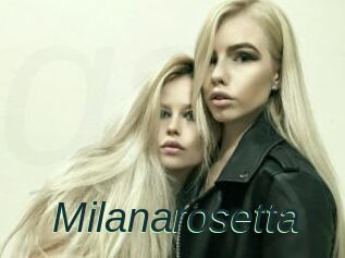 Milanarosetta