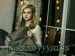 Misscaryyymiss