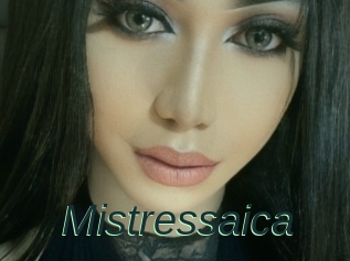 Mistressaica