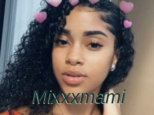 Mixxxmami
