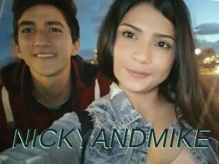 NICKYANDMIKE