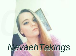NevaehTakings