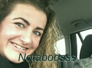 Notaboosss