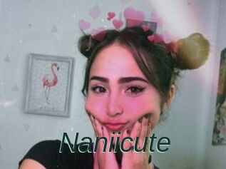 Naniicute