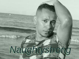 Naughtystrong