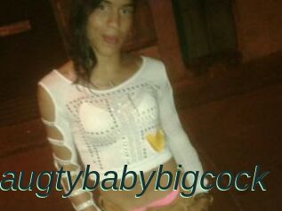 Naugtybabybigcock