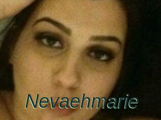 Nevaehmarie
