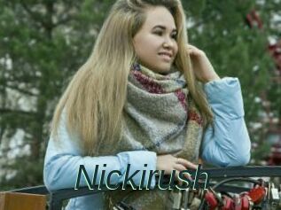 Nickirush