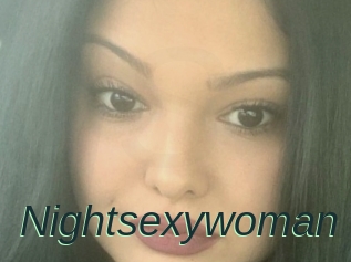 Nightsexywoman